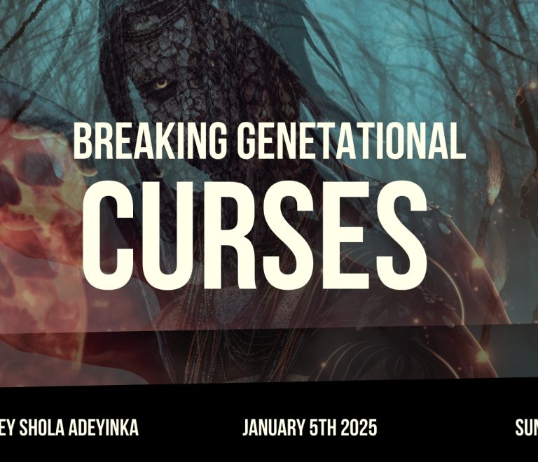 Breaking Generational Curses