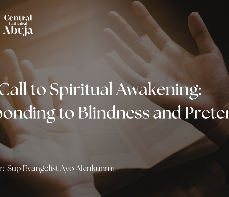 The Call to Spiritual Awakening: Responding to Blindness and Pretense